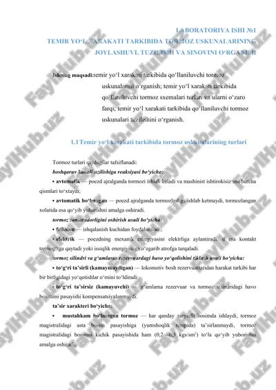 temir yo‘l xarakati tarkibida tormoz uskunalarining joylashuvi, tuzilishi va sinovini o‘rganish — DOC