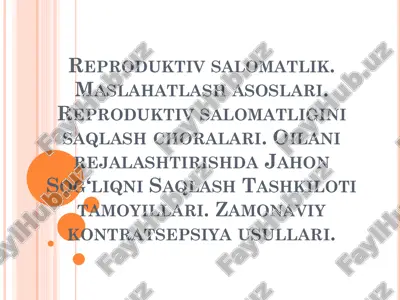 reproduktiv salomatlik maslahatlari — PDF