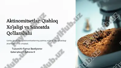 aktinomitsetlar: qishloq xo'jaligi va sanoatda qo'llanilishi — PDF