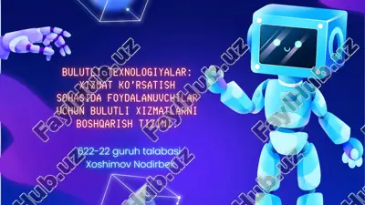 bulutli texnologiyalar: xizmat ko'rsatish sohasida foydalanuvchilar uchun bulutli xizmatlarni boshqarish tizimi — PDF