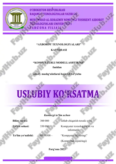 amaliy mashg'ulotlar uchun uslubiy ko'rsatma: axborot texnologiyalari — DOC