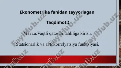 ekonometrikadan tayyorlagan taqdimot — PPTX