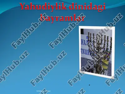yahudiylik dinidagi bayramlar — PPT
