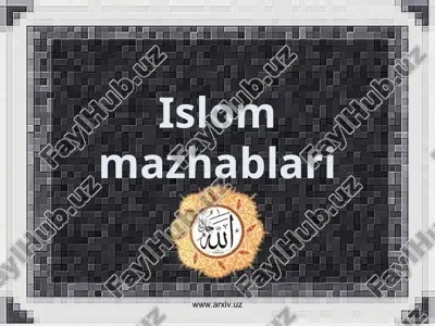 islom mazhablari — PPT