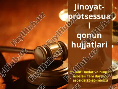 jinoyat-protsessual huquq hujjatlari — PPTX