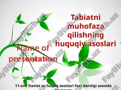 tabiatni muhofaza qilishning huquqiy asoslari — PPTX