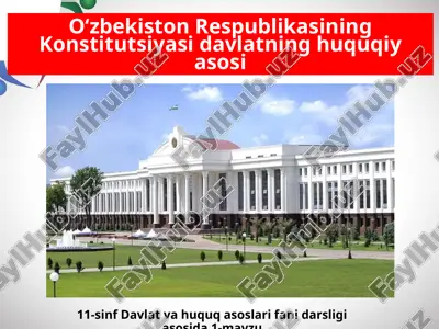 o‘zbekiston respublikasining konstitutsiyasi va davlatning huquqiy asosiyoti — PPTX