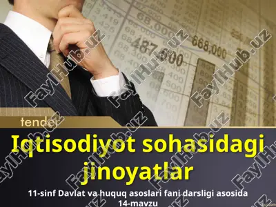 iqtisodiyot sohasidagi jinoyatlar — PPTX