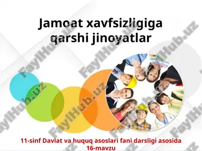 jamoatxavfsizligiga qarshi jinoyatlar — PPTX