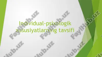 individual-psixologik xususiyatlarning tavsifi — PPTX