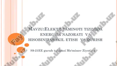 elektr ta'minoti tizimi energiya nazorati va hisobini tashkil etish — PDF