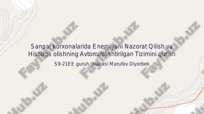 energiyani nazorat qilish va hisobga olishning avtomatlashtirilgan tizimi — PDF