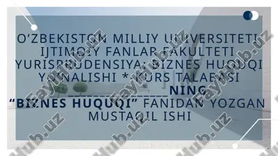 biznes huquqi tushunchasi va manbalari — PPTX