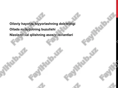 oilaviy hayotga tayyorlashning dolzarbligi — PPTX