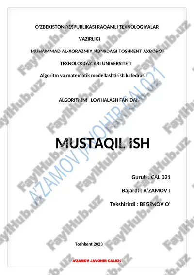 algoritmni loyihalash fanidan - algoritm murakkabligini statik va dinamik o’lchovlari. vaqt va xotira hajmi bo’yicha qiyinchiliklar — DOCX