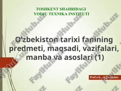 o‘zbekiston tarixi fanining asoslari — PPT