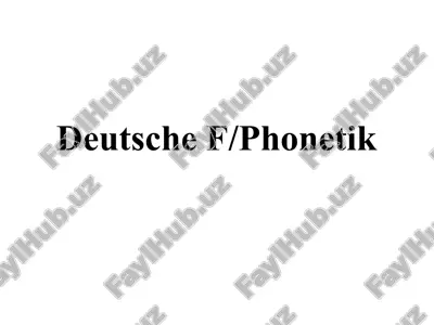 deutsche f/phonetik — PPTX