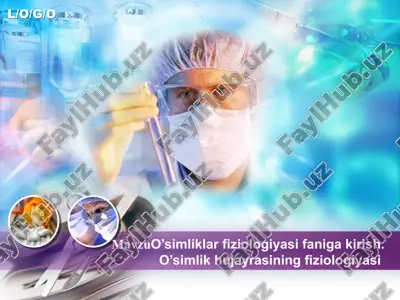 o'simliklar fiziologiyasi — PPTX