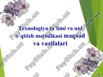 texnologiyata o‘qitish metodikasi — PPTX