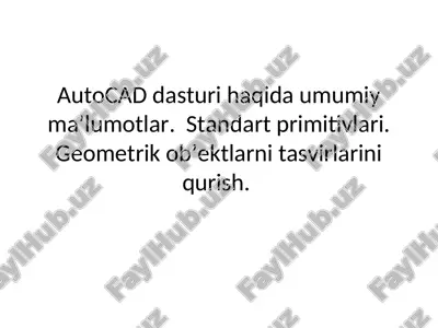 autocad dasturi — PPT
