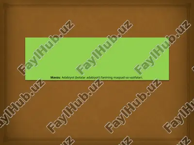 bolalar adabiyoti fanining maqsad va vazifalari — PPTX