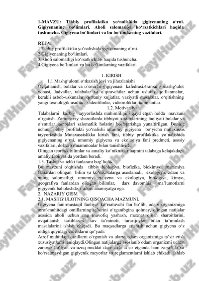gigiyena va tibbiy profilaktika — DOCX