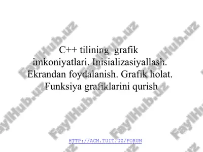 c++ tilining grafik imkoniyatlari — PPT