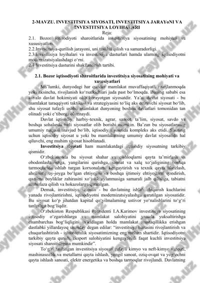 investitsiya siyosati, investitsiya jarayoni va investitsiya loyihalari — DOCX