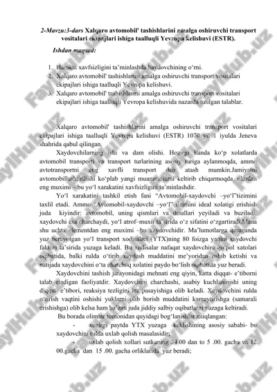 xalqaro avtomobil' tashishlarini amalga oshiruvchi transport vositalari ekipajlari ishiga taalluqli yevropa kelishuvi (estr) — DOCX