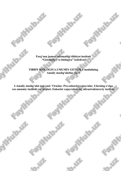 tibbiy biologiya. umumiy gentika modulining amaliy mashg‘ulotlar darsi — DOCX
