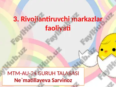 rivojlantiruvchimarkazlar faoliyati — PPTX