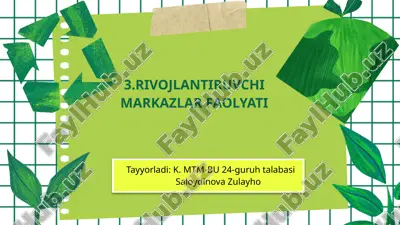 rivojlantiruvchi markazlar faolyati — PPTX