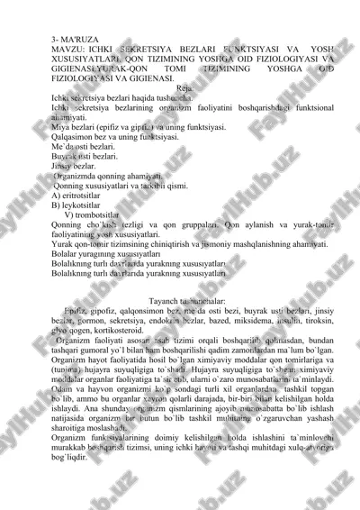 ichki sekretsiya bezlari va qon tizimining yoshga oid fiziolgiyasi va gigienasi — DOCX