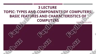 types and components of computers — PPTX