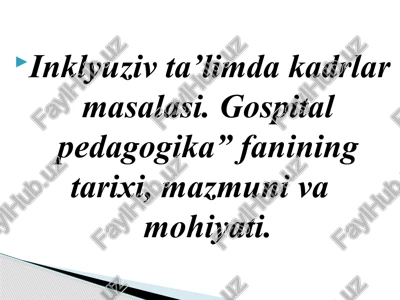 inklyuziv ta'limda kadrlar masalasi — PPTX