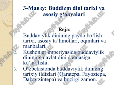 buddizm dini tarixi va asosiy g'oyalari — PPTX