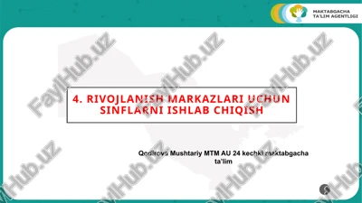 rivojlanish markazlari uchun sinflarni ishlab chiqish — PPTX