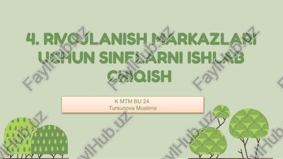 rivojlanish markazlari uchun sinflarni ishlab chiqish — PPTX