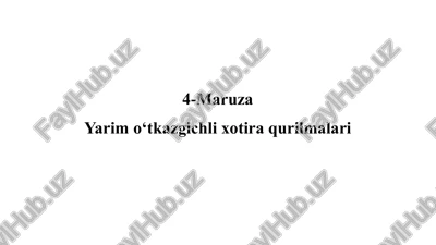 maruza yarimo‘tkazgichli xotira qurilmalari — PPTX
