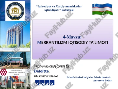 merkantilizm iqtisodiy ta'limoti — PPTX