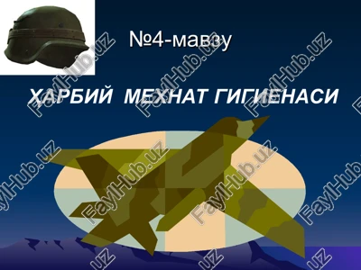 harbiy mexnat gigienasi — PPT