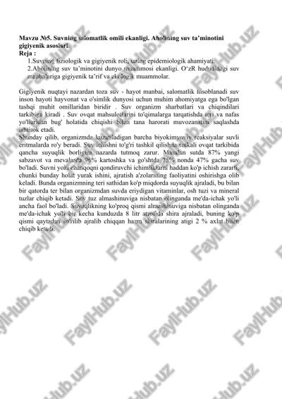 suvning salomatlik omili ekanligi. aholining suv ta’minotini gigiyenik asoslari. — DOCX