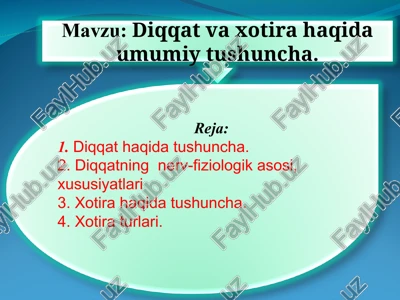 diqqat va xotira haqida umumiy tushuncha — PPT