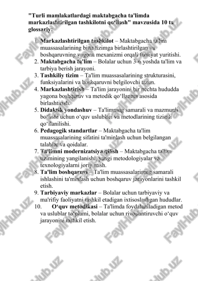 maktabgacha ta'limda markazlashtirilgan tashkilot — DOCX