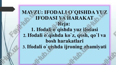 ifodalio`qishda yuz ifodasi va harakat — PPTX