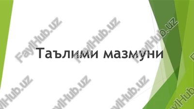 ta'lim mazmuni — PPTX