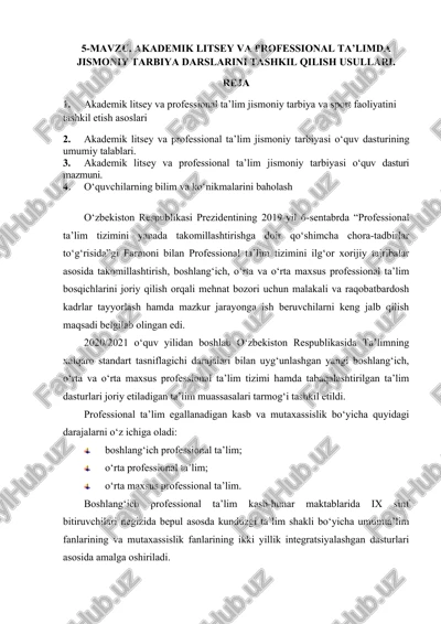 akademik litsey va professional ta’limda jismoniy tarbiya darslarini tashkil qilish usullari — DOCX