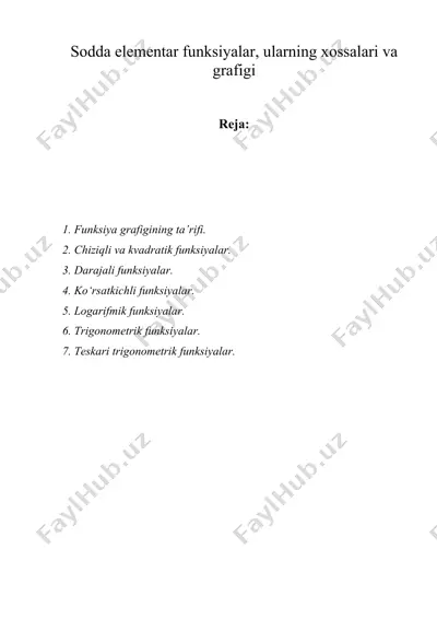 sodda elementar funksiyalar, ularning xossalari va grafigi — DOC