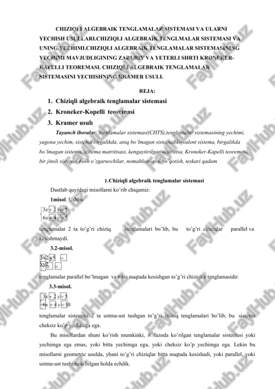 chiziqli algebraik tenglamalar sistemasi va uning yechish usullari — DOCX