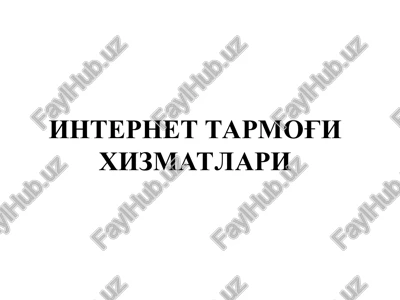 internet tarmog'i xizmatlari — PPT
